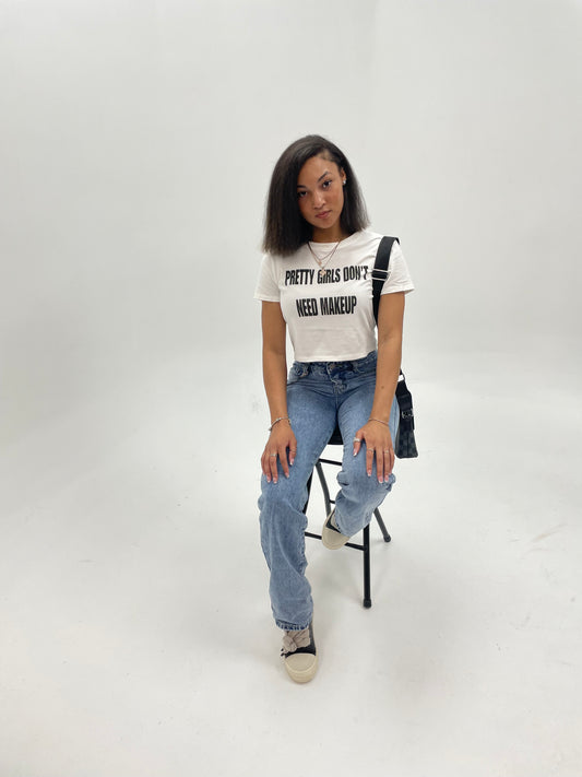 PRETTY GIRLS DON'T NEED MAKEUP CROPTOP