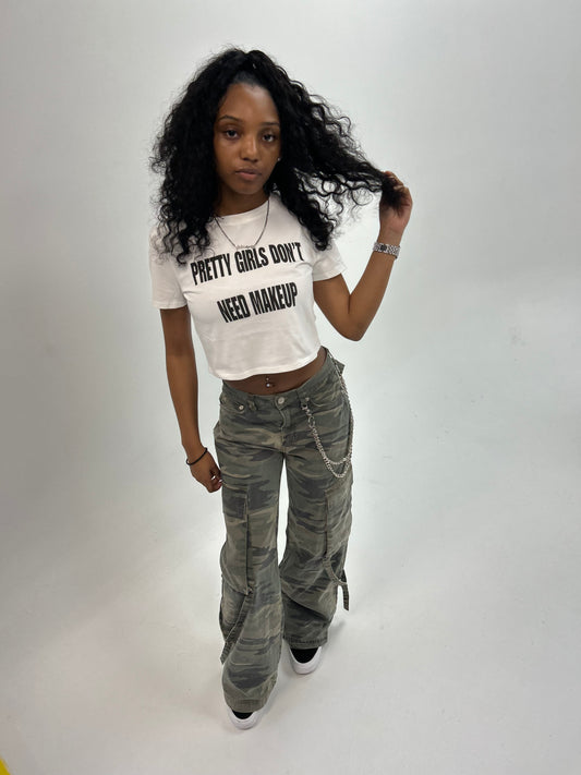 PRETTY GIRLS DON'T NEED MAKEUP CROPTOP